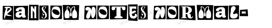 Ransom Notes Normal字体转换